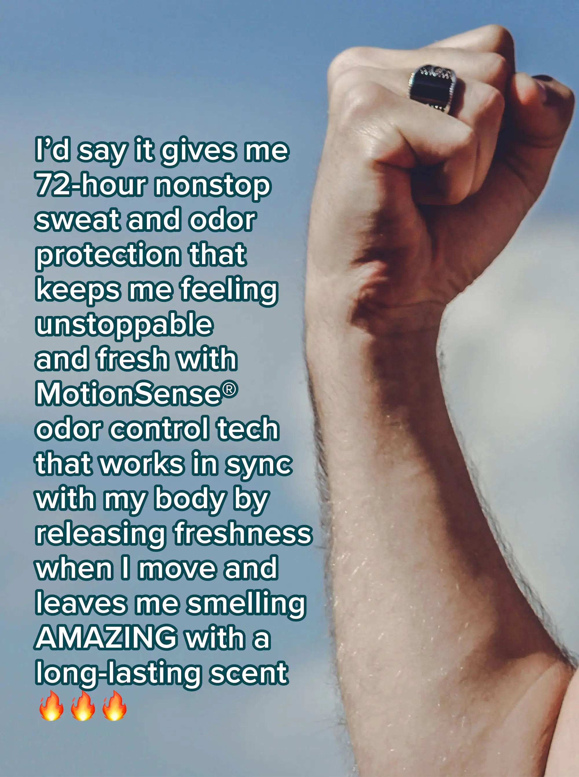 A raised fist is held up against a blue sky. Overlay text describes the benefits of MotionSense odor protection, claiming it provides 72-hour freshness and a long-lasting scent. Fire emojis are at the bottom.